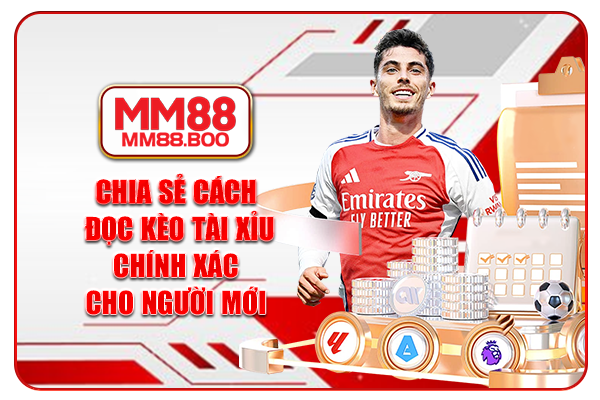 Chia sẻ cách đọc kèo tài xỉu chính xác cho người mới
